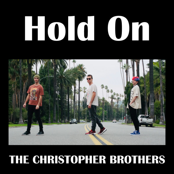 The Christopher Brothers Release Electrifying “Hold On”